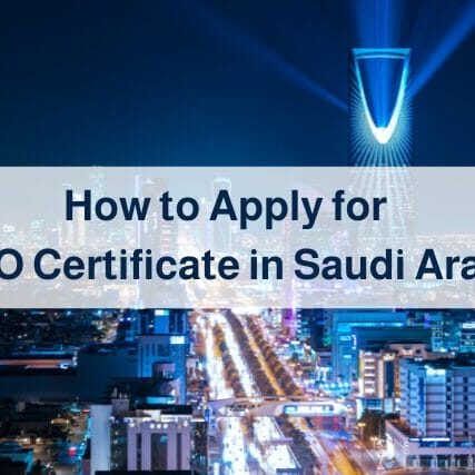 How to Apply SASO Certificate in Saudi Arabia